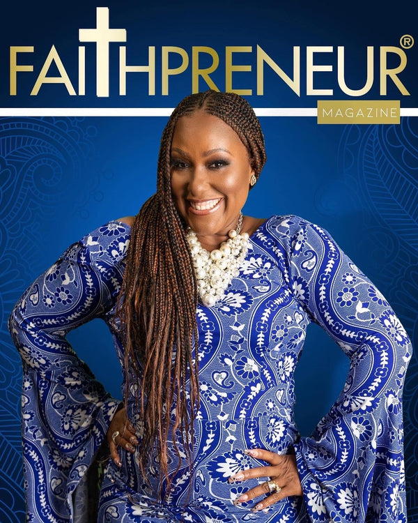 Faithpreneur Magazine - Issue # 1